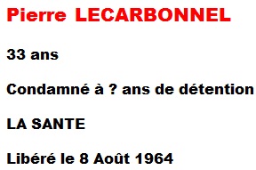  Pierre LECARBONNEL 
 ou
 LECARDONNEL 
ou LECARDONEL

